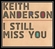 I Still Miss You Download Free