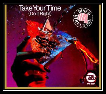 Take Your Time (Do It Right) Part 1 Download Free