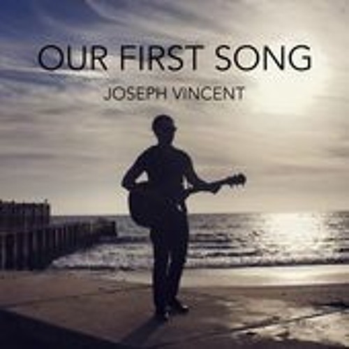 Joseph Vincent Our First Song Subthai 1331710 Download Free