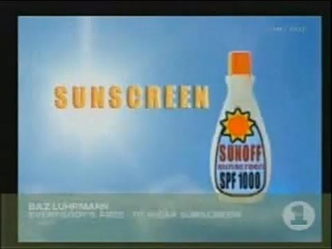 Everybodys Free To Wear Sunscreen Download Free