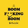 Boom F**King Boom Download Free