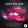 I Know You Care Download Free