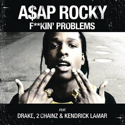 F*ckin Problems Download Free