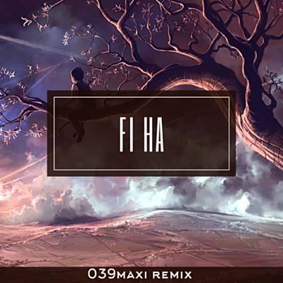 Fi Ha (Remix) Download Free
