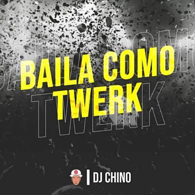 Baila Como Twerk Download Free