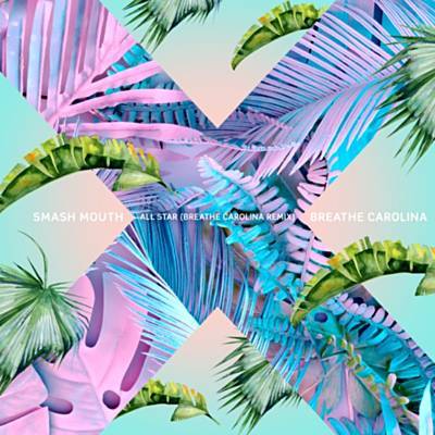 All Star (Breathe Carolina Remix) Download Free